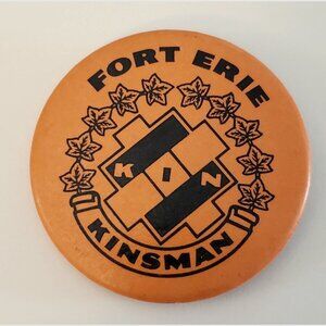 Fort Erie Ontario Kinsman Pinback Button Pin